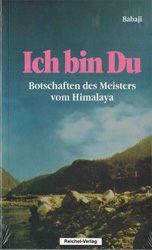 Bücher / B&uuml;cher &uuml;ber Babajii / Babaji - Ich bin Du