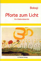 Bücher / B&uuml;cher &uuml;ber Babajii / Babaji - Pforte zum Licht