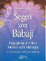 Bücher / B&uuml;cher &uuml;ber Babajii / Segen von Babaji - Begegnung mit dem Meister vom Himalaya